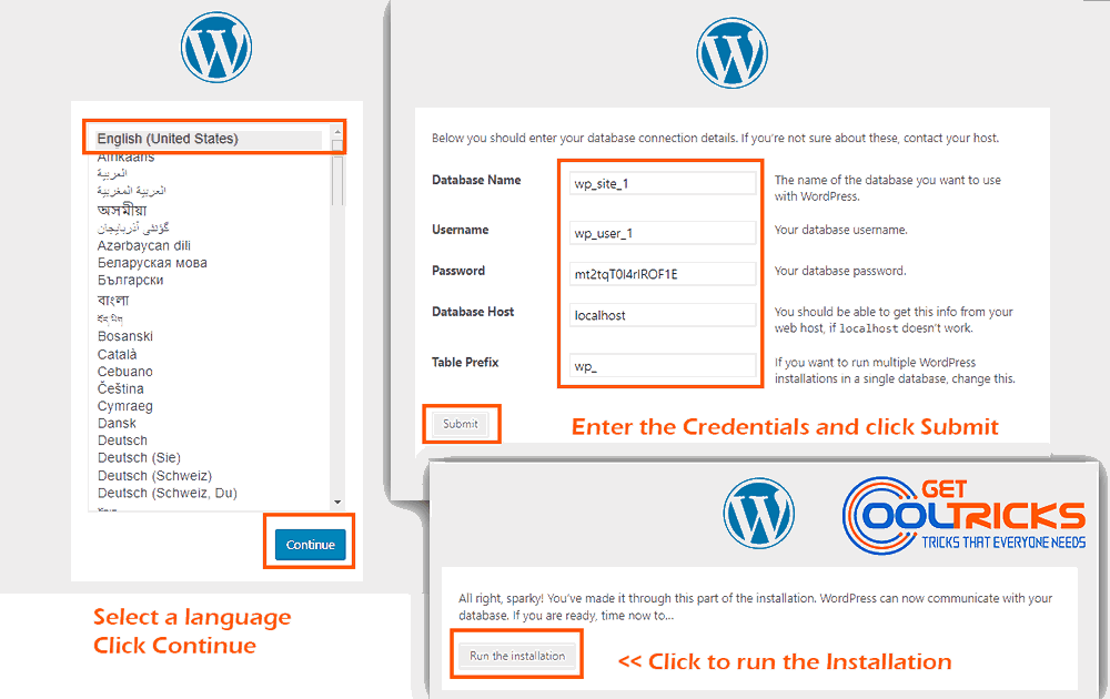 Select Language, Enter Database details and Click Run the Installation
