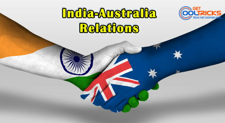 India - Australia Relations - Get Cool Tricks