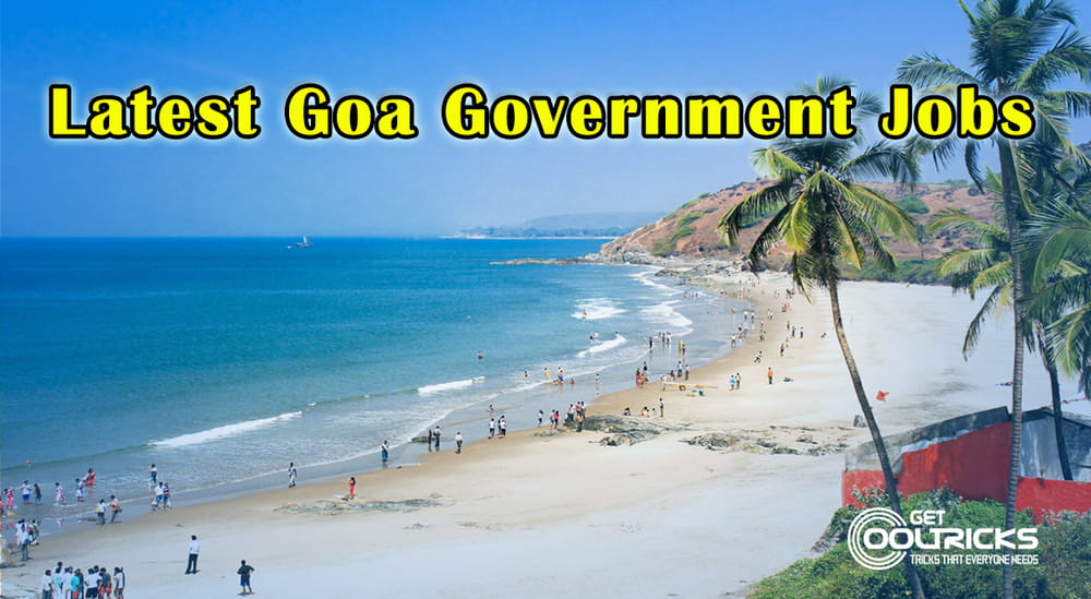 Goa Government Jobs 2024 Get Cool Tricks